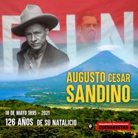 A 126 años del nacimiento de Augusto Cesar Sandino