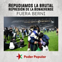 Repudiamos la brutal represión de la bonaerense ¡Fuera Berni!